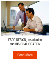 ESOP Design, Installation and IRS Qualification